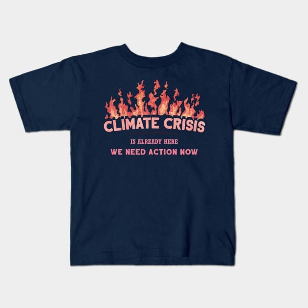 Climate Crisis Kids T-Shirt by BethsdaleArt